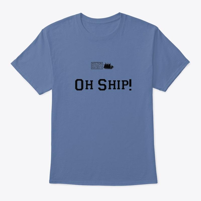 Oh Ship! MHS Funny Tees 